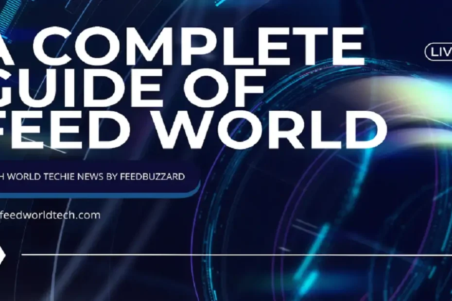 feedworldtech world techie news by feedbuzzard