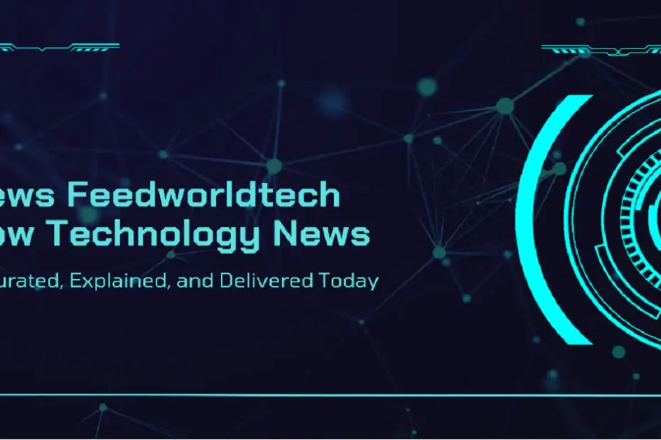 news feedworldtech